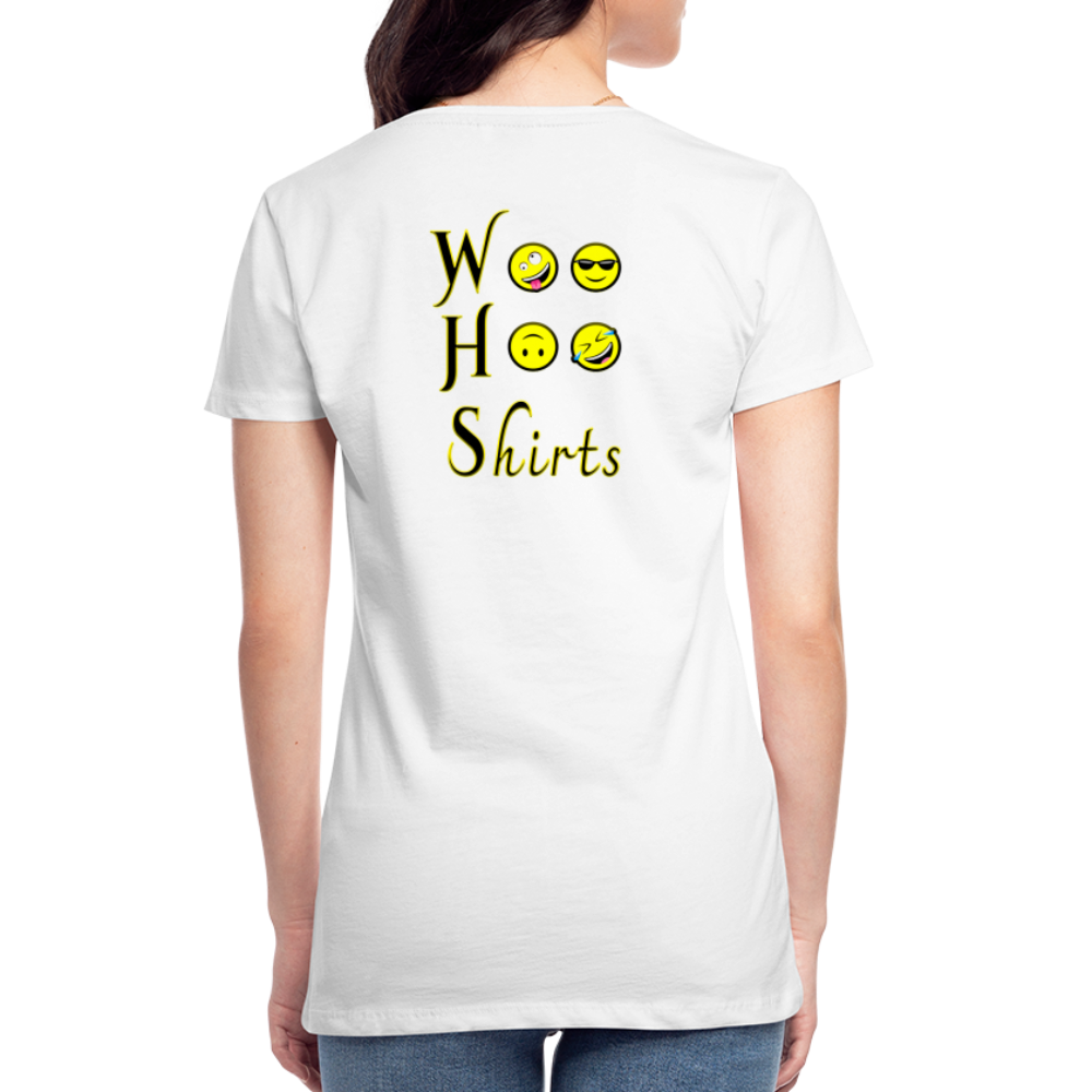 Woo Hoo Shirts - Women’s T-Shirt - white