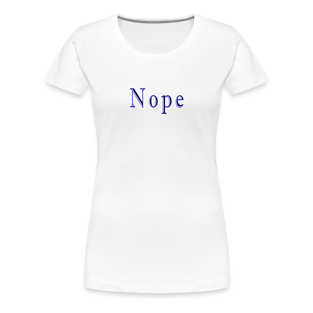 Nope - Women's Classic T-Shirt - white