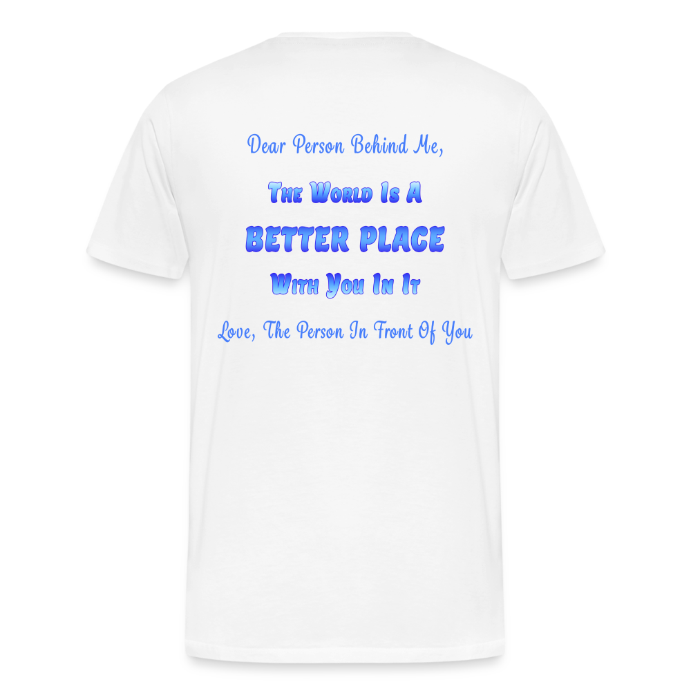 Better Place - Unisex Organic T-Shirt - white