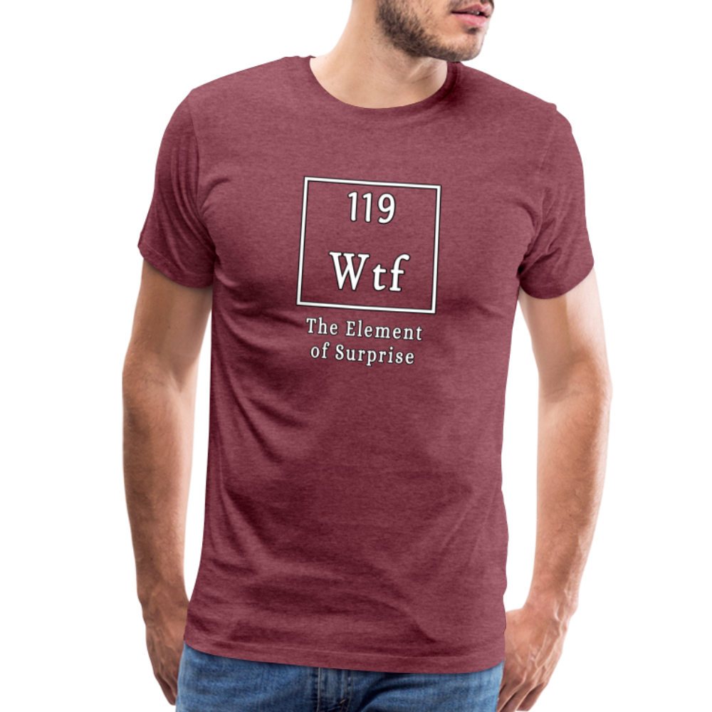 Wtf - Unisex T-Shirt - heather burgundy