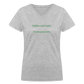 Neighbor - Women's V-Neck T-Shirt - gray
