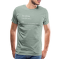 Jui-jitsu - Unisex Premium T-Shirt - steel green