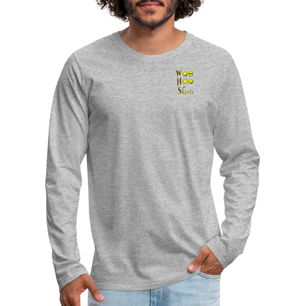 Woo Hoo Shirts - Unisex Long Sleeve T-Shirt - heather gray