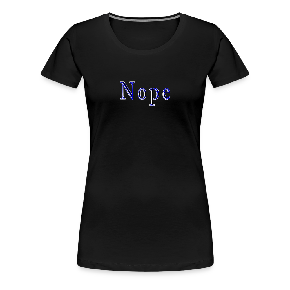 Nope - Women's Classic T-Shirt - black