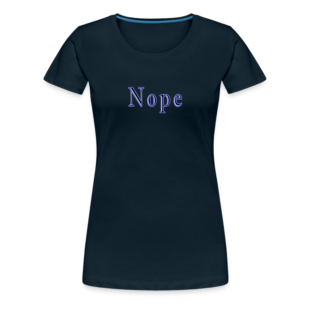 Nope - Women's Classic T-Shirt - deep navy