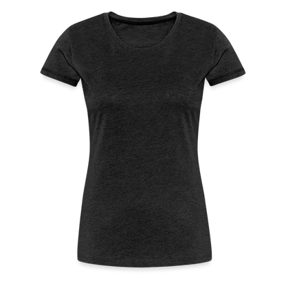 Better Place - Women’s T-Shirt - charcoal grey