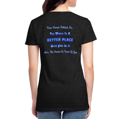 Better Place - Women’s T-Shirt - charcoal grey