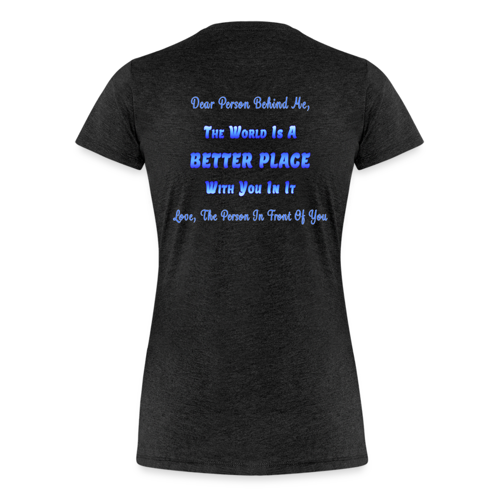 Better Place - Women’s T-Shirt - charcoal grey