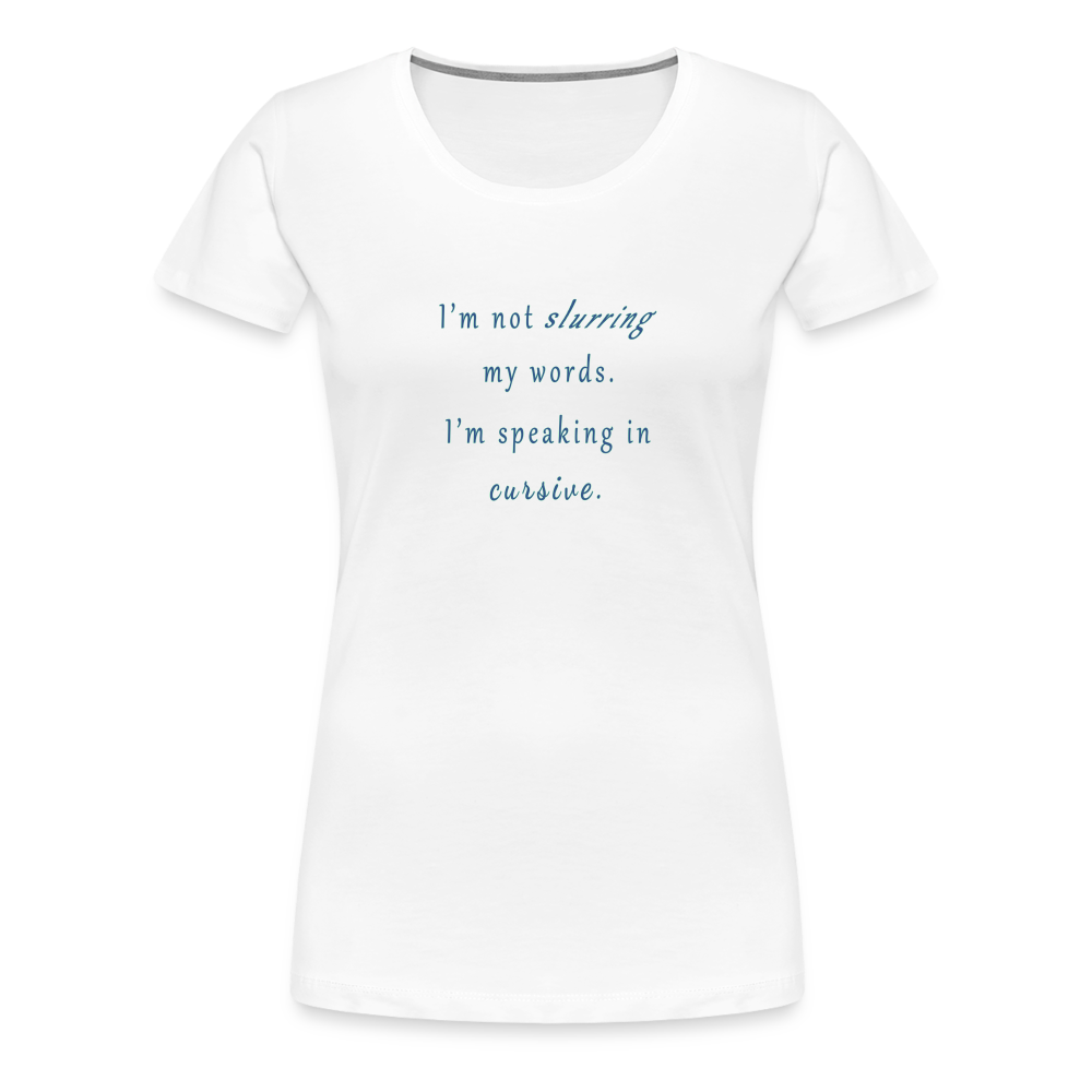 Cursive - Women’s T-Shirt - white