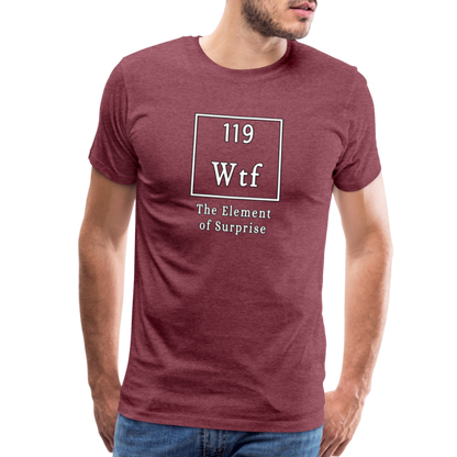 Wtf - Unisex T-Shirt - heather burgundy