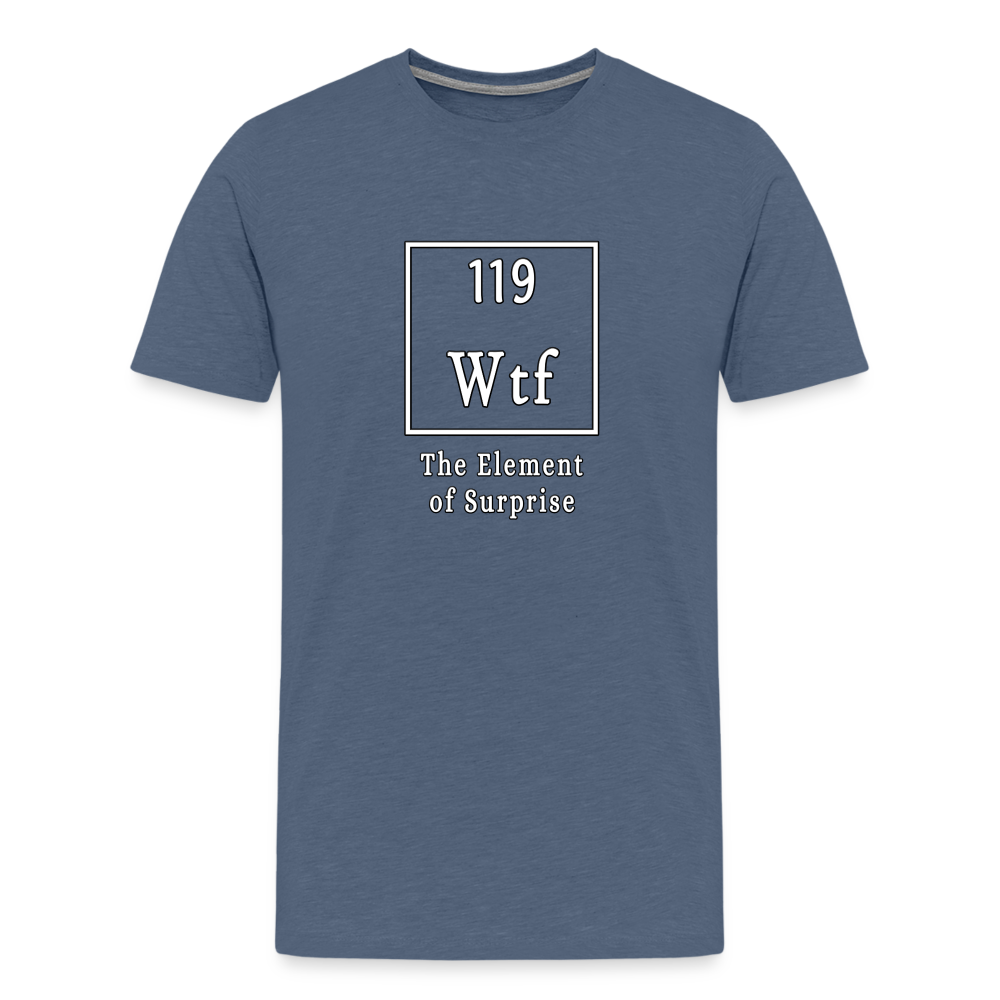 Wtf - Unisex T-Shirt - heather blue