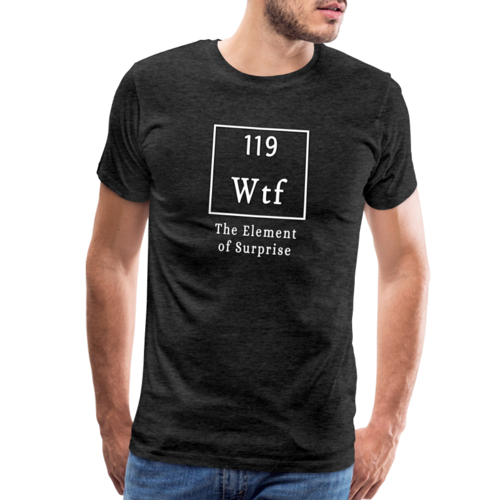 Wtf - Unisex T-Shirt - charcoal grey
