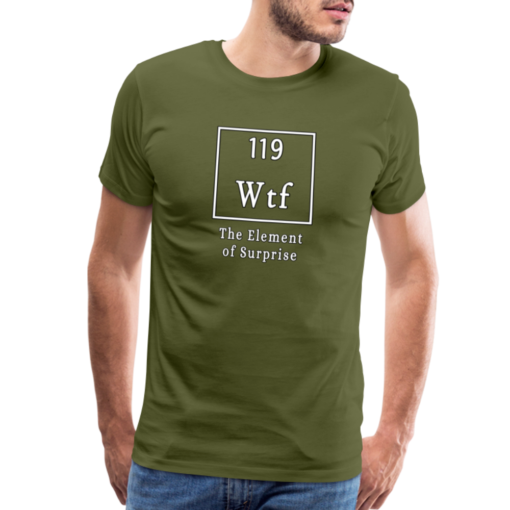 Wtf - Unisex T-Shirt - olive green