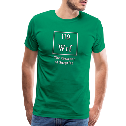 Wtf - Unisex T-Shirt - kelly green