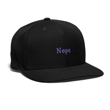 Nope - Snapback Baseball Cap - black