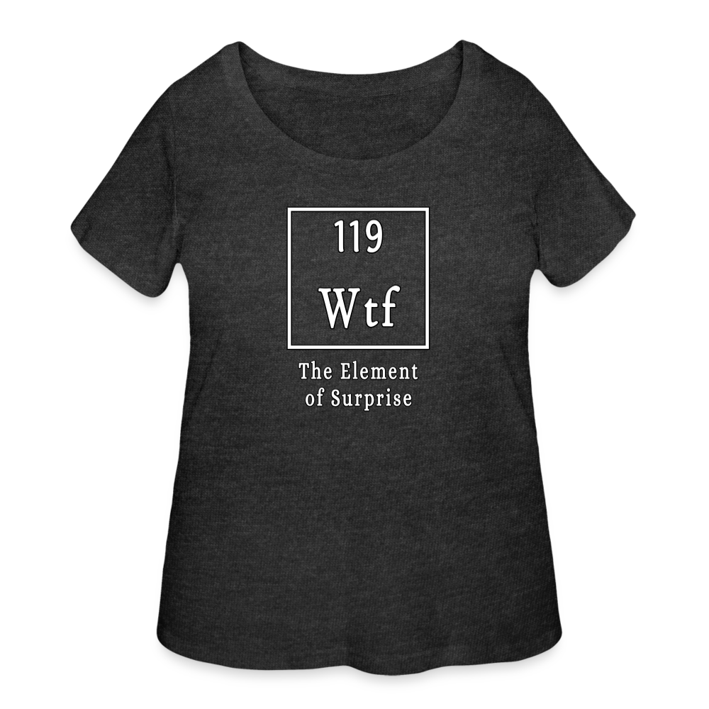 WTF - Women’s Curvy T-Shirt - deep heather