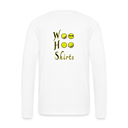 Woo Hoo Shirts - Unisex Long Sleeve T-Shirt - white