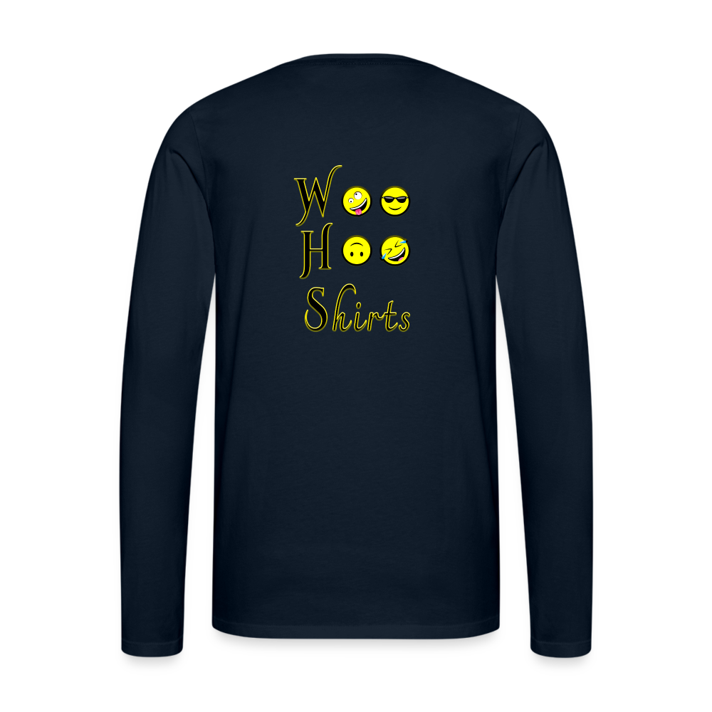 Woo Hoo Shirts - Unisex Long Sleeve T-Shirt - deep navy