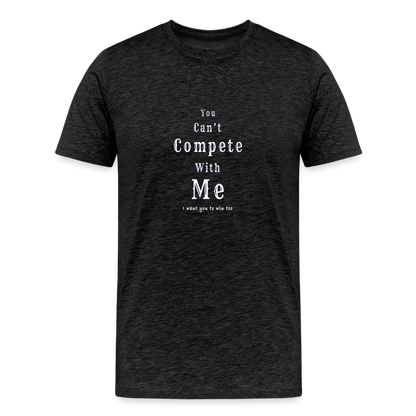 Compete - Unisex T-Shirt - charcoal grey