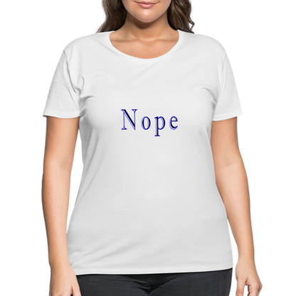 Nope - Women’s Curvy T-Shirt - white