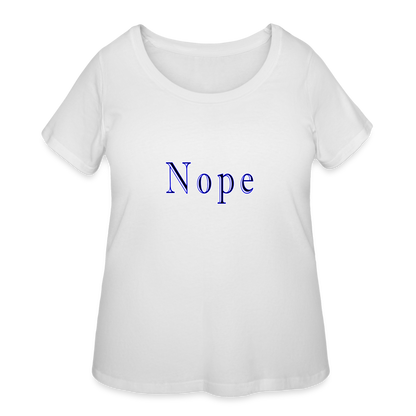 Nope - Women’s Curvy T-Shirt - white