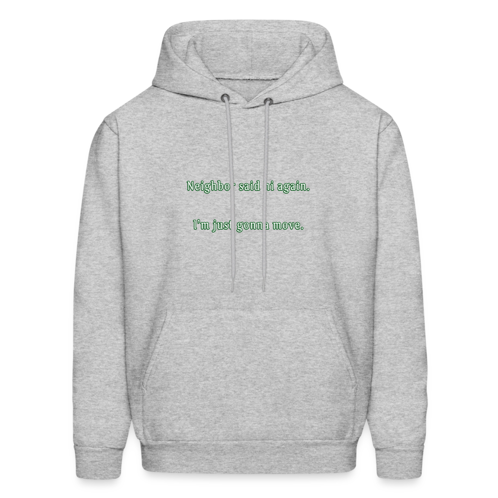 Neighbor - Unisex Hoodie - heather gray