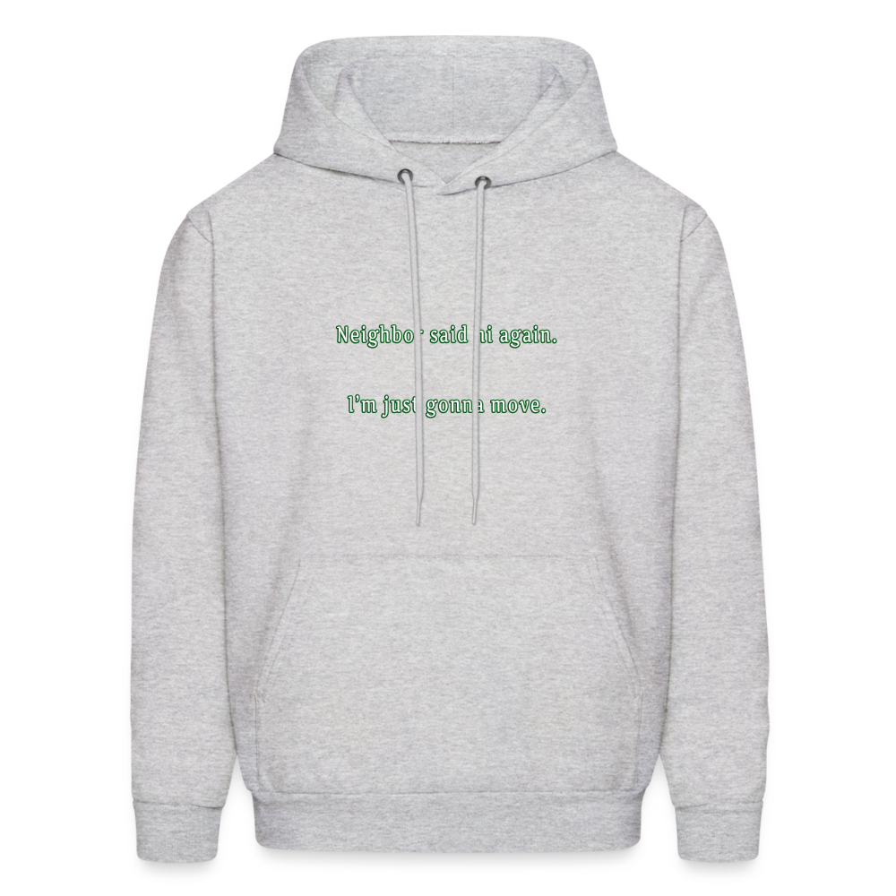 Neighbor - Unisex Hoodie - ash 