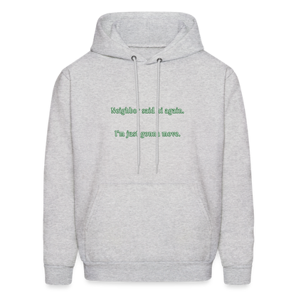 Neighbor - Unisex Hoodie - ash 