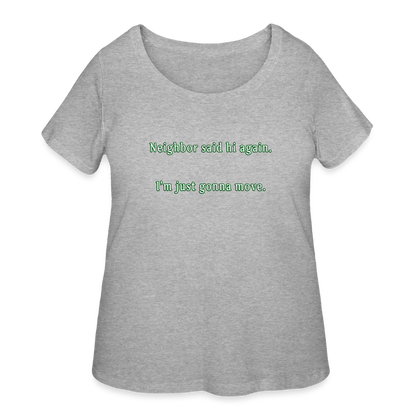 Neighbor - Women’s Curvy T-Shirt - heather gray